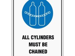 ALL CYLINDERS MUST BE CHAINED SIGN